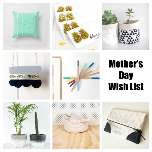 Mothers Day Wish List