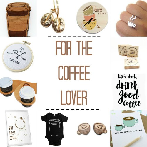 http://www.handmadekids.com.au/wp-content/uploads/2015/10/Gift-Ideas-for-Coffee-Lovers.jpg