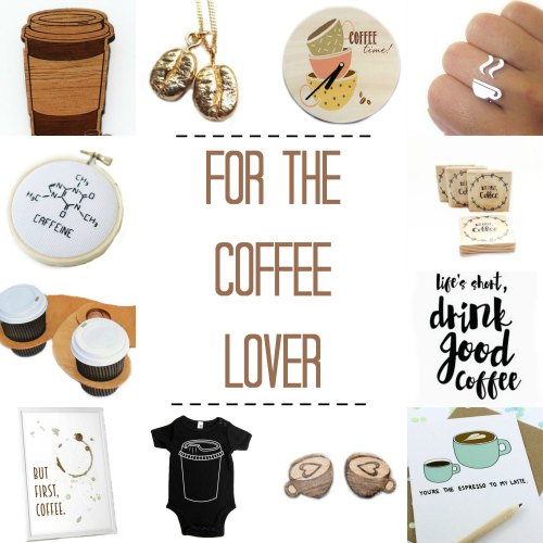 Gift Ideas for Coffee Lovers