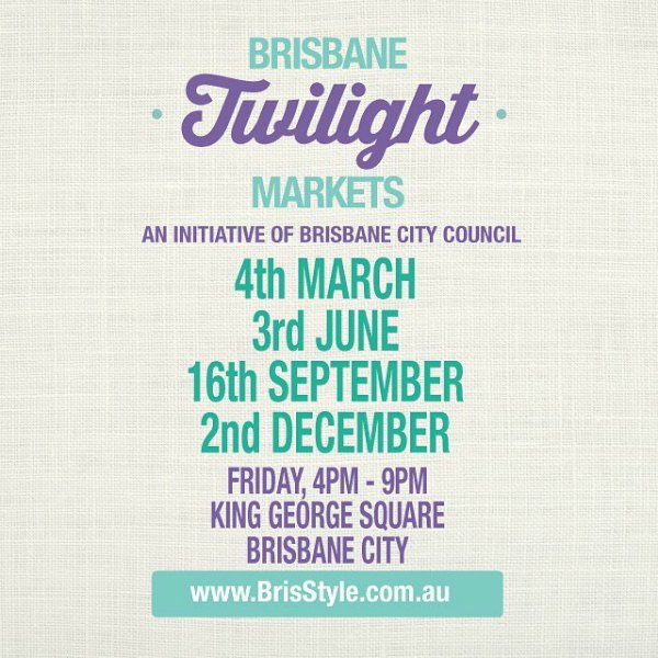 BrisStyle Twilight Market dates