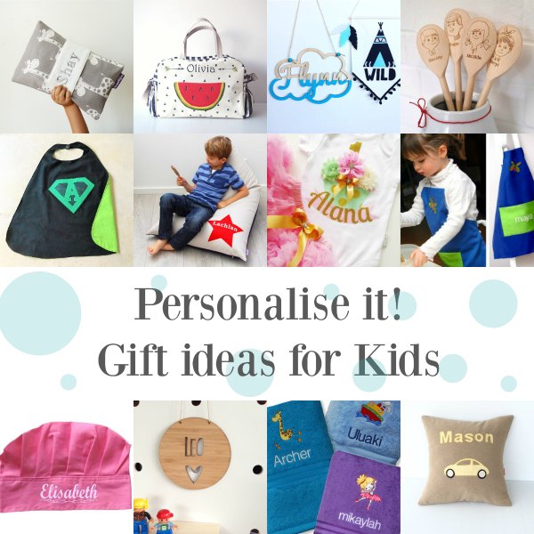 Personalise it Gift ideas for Kids