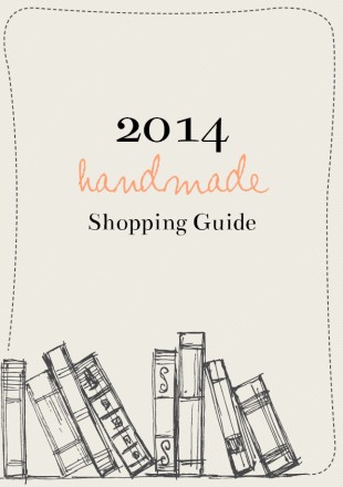 2014 Handmade Shopping Guide