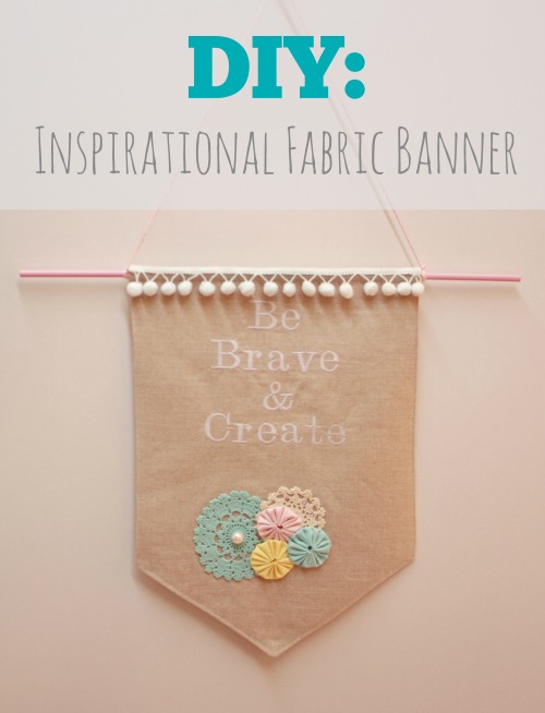 DIY Inspirational Fabric Banner