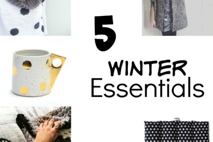 Five Winter handmade Essentials