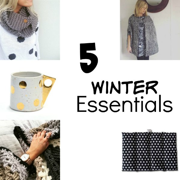 Five Winter Essentials - Handmade KidsHandmade Kids